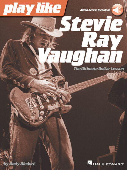 PLAY LIKE STEVIE RAY VAUGHAN