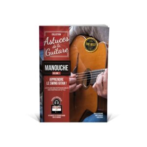 COUP DE POUCE ASTUCES GUITARE MANOUCHE VOL1 LIVRE ET CD