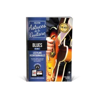 COUP DE POUCE ASTUCES GUITARE BLUES VOL1