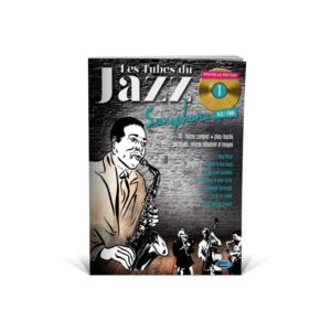 COUP DE POUCE TUBES DE JAZZ SAXOPHONE VOL1 LIVRE
