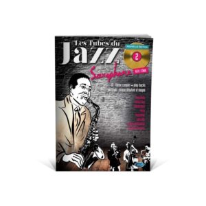 COUP DE POUCE TUBES DE JAZZ SAXOPHONE VOL2 LIVRE