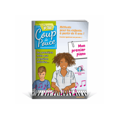 COUP DE POUCE LE P'TIT COUP DE POUCE PIANO
