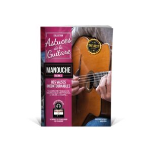 COUP DE POUCE ASTUCES GUITARE MANOUCHE VOL3 LIVRE ET CD