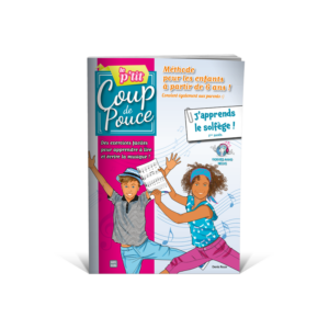 COUP DE POUCE LE P'TIT COUP DE POUCE SOLFÈGE AVEC FICHIERS AUDIO INCLUS