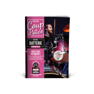 COUP DE POUCE METHODE BATTERIE VOL 2
