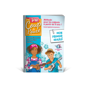 COUP DE POUCE LE P'TIT COUP DE POUCE UKULELE