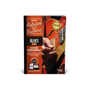 COUP DE POUCE ASTUCES DE LA GUITARE BLUES VOL2