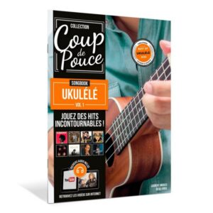 COUP DE POUCE SONGBOOK UKULELE VOL1