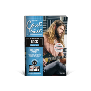 COUP DE POUCE GUITARE ROCK VOL.1