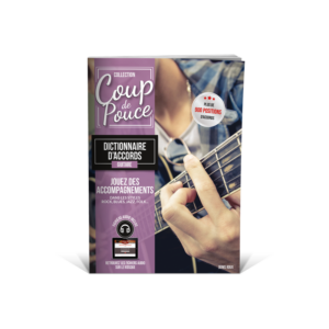 COUP DE POUCE DICTIONNAIRE D'ACCORDS GUITARE