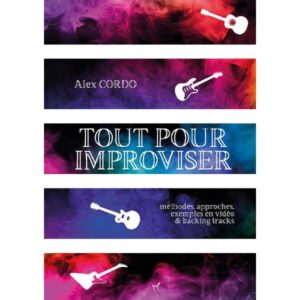 TOUT POUR IMPROVISER MORLOT EDITIONS