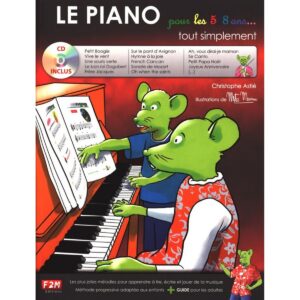 ASTIE LE PIANO POUR LES 5/8 ANS AVEC CD